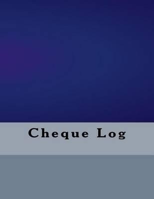 Cheque Log