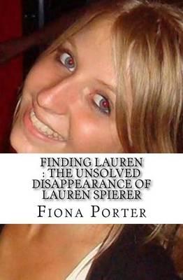 Finding Lauren: The Unsolved Disappearance of Lauren Spierer