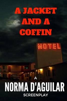 A Jacket and a Coffin