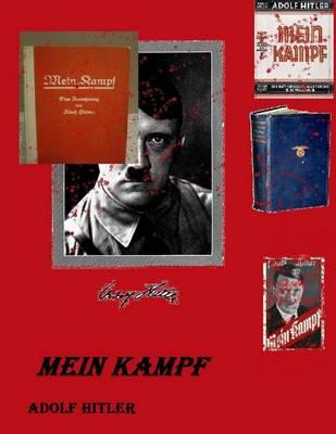 Mein Kampf (Mon Combat) / Testament Politique