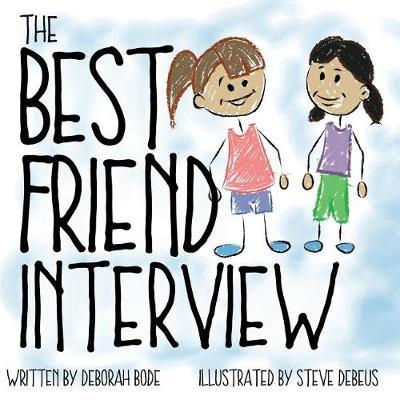 The Best Friend Interview
