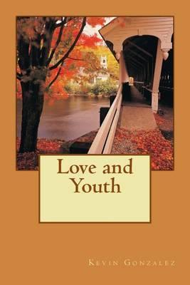 Love and Youth