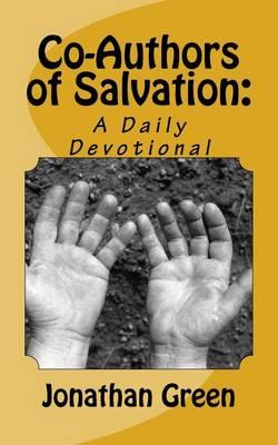 Co-Authors of Salvation: A Daily Devotional