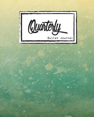 Bullet Journal: Dot Grid, Quarterly Guided, Green Grunge Texture, Green Water Color, Notebook, 8 X 10, 90 Page: Memo Small Journal Notebook Diary for Adults and Kids