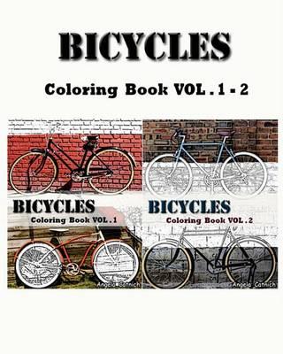 Bicycles: Coloring Book (Vol.1-2): Design Coloring Book