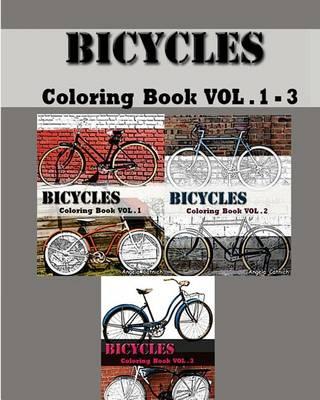Bicycles: Coloring Book (Vol.1-3): Design Coloring Book