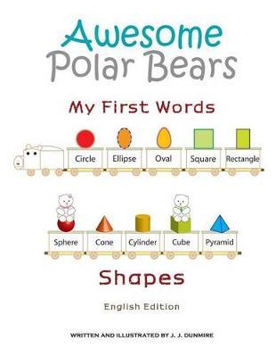 Awesome Polar Bears: My First Words (Shapes) [English Edition]