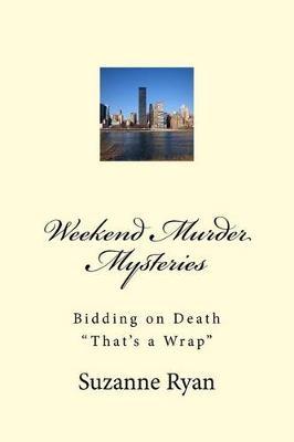 Weekend Murder Mysteries