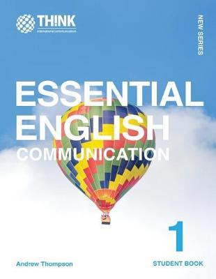 Essential English Communication: Student Book 1