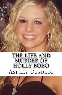 The Life and Murder of Holly Bobo