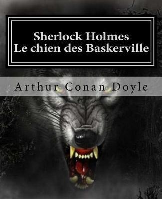 Sherlock Holmes - Le chien des Baskerville: Livre bilingue