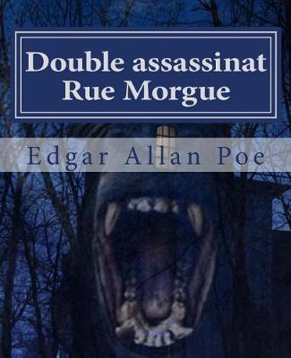 The murders in the rue Morgue: Livre bilingue