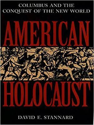 American Holocaust: The Conquest of the New World