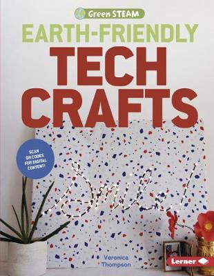 Earth-Friendly Tech Crafts