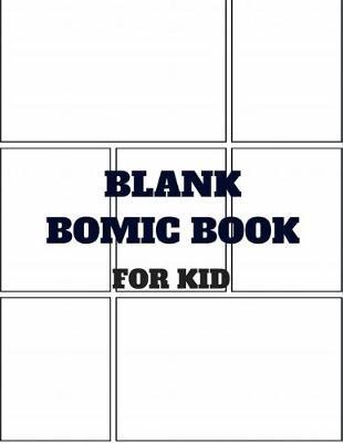 Blank Comic Book: Create Your Own Comics With This Comic Book Journal Notebook: 8.5 x 11 Comic Book With Lots of Templates (Blank Comic Books) For for School / Teacher / Office / Student / Artist. Hours of fun! Great gift idea! Draw Your Own Comics.