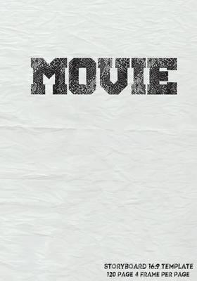 Storyboard Template: 16:9 (7x10), 4 Frame Per Page Withs Narration Lines for Flimmaker, (1:1.78) Us Digital Television, the Industry Standard for Storyboard Sketchbooks Vol.2: Storyboard