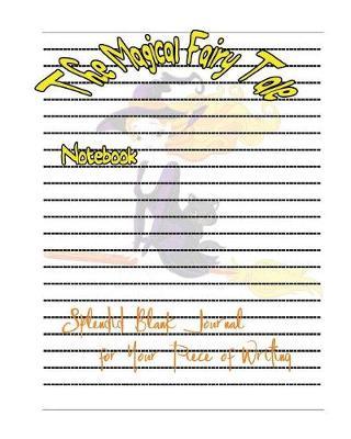 The Magical Fairy Tale Notebook: The Magical Fairy Tale Notebook: Good quality, Lined, Beautiful pictures as watermark, Blank Journal, 8 x 10, 100 page.