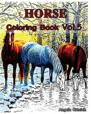 Horse: Coloring Book (Vol.5): Sketch Coloring Book