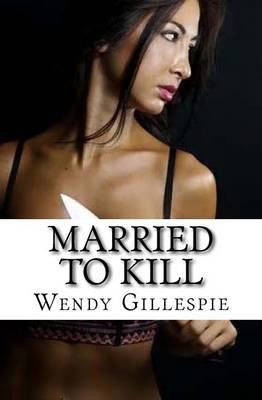 Married To Kill