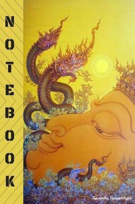 notebook: Thai painting, Demons&Angels cover 6 x9  by Chalermchai Kositpipat He is a National Artist in Thailand