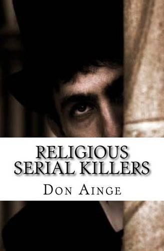 Religious Serial Killers
