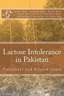 Lactose Intolerance in Pakistan: Prevalence and Related Issues