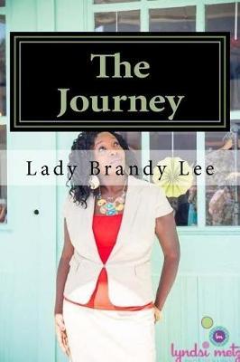The Journey: The Journey to Destiny in God