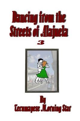 Dancing from the Streets of Alajuela 3