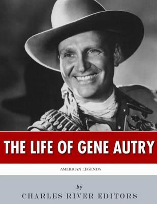 American Legends: The Life of Gene Autry