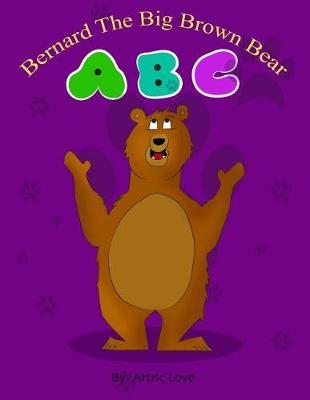Bernard The Big Brown Bear ABC