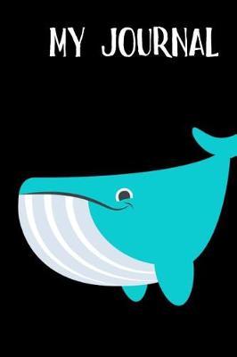 My Journal: Whale Animal Emoji Journal - Blank Lined Notebook - 6x9