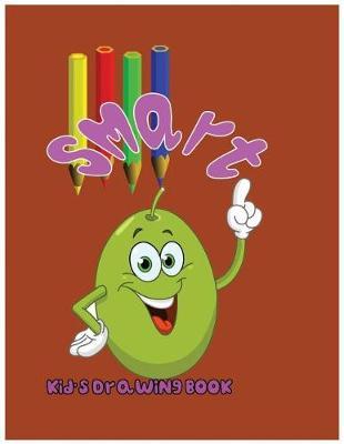 Smart: Kid's Drawing Book: Large 8.5 X 11 Blank, white, unlined,100 pages Freely to write, sketch, draw and paint ( Splendid Blank Journals for kids).