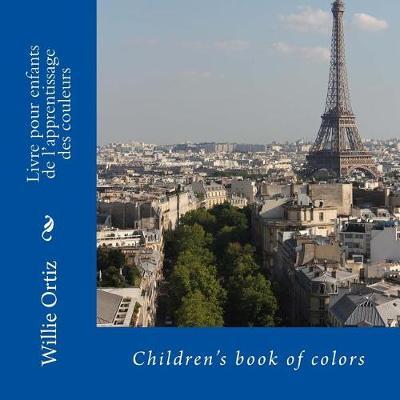 Livre pour enfants de l'apprentissage des couleurs: Children's book of colors