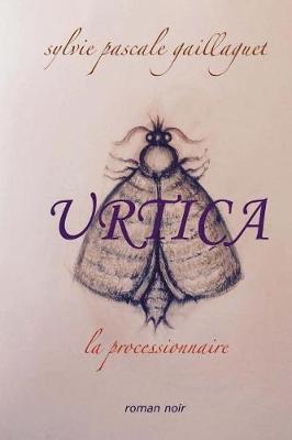 Urtica: La processionnaire