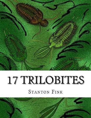 17 Trilobites: Everyone Should Know About