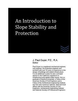 An Introduction to Slope Stability and Protection