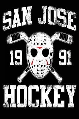 San Hose 1991 Hockey: Lined Notebook Journal to Write in