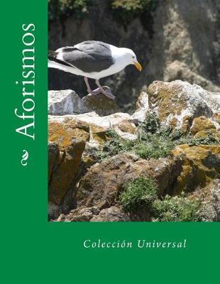 Aforismos: Coleccion Universal