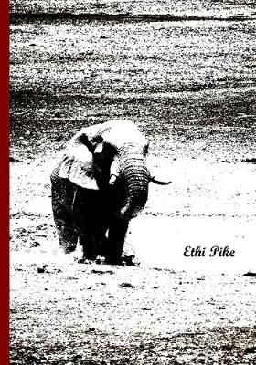 Ethi Pike - Notebook / Extended Lines / Soft Matte Cover / Majestic Elephant: An Ethi Pike Collectible Journal