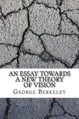 An Essay Towards a New Theory of Vision