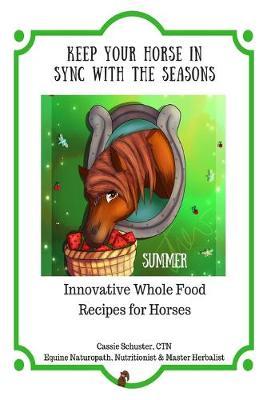 Keep Your Horse in Sync with the Seasons: Summer
