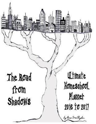 Ultimate Homeschool Planner 2016 to 2017