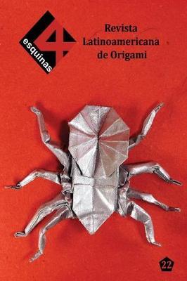 Revista Latinoamericana de Origami  4 Esquinas  No. 22