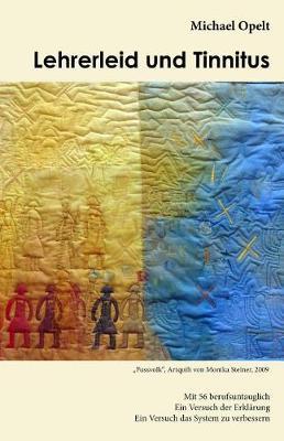 Lehrerleid und Tinnitus: Wie die Schule krank macht