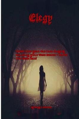 Elegy!: -Hogs, Hoes & Proverbial Plates!-