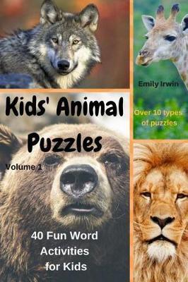 Kids' Animal Puzzles: 40 Fun Word Activities for Kids