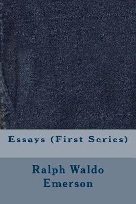 Essays: First Series