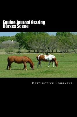 Equine Journal Grazing Horses Scene: (notebook, Diary, Blank Bo