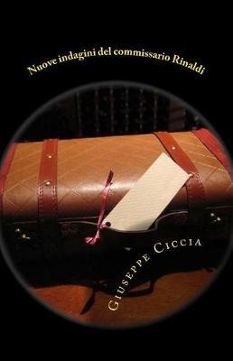 Nuove Indagini del Commissario Rinaldi