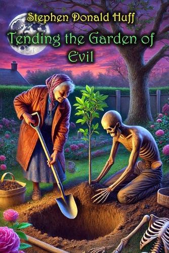Tending the Garden of Evil: Violence Redeeming: Collected Short Stories 2009 - 2011